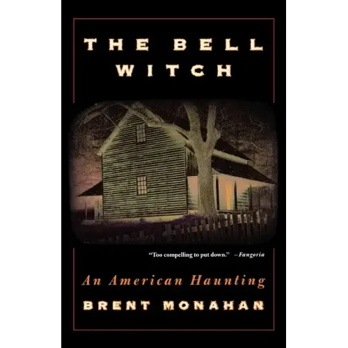 The Bell Witch: An American Haunting