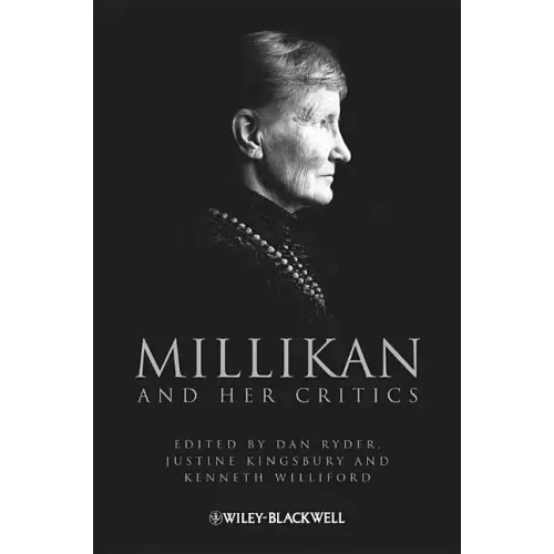 Millikan and Her Critics