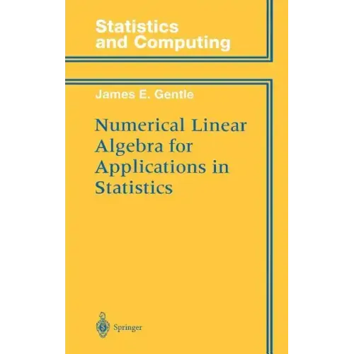 Numerical Linear Algebra for Applications in Statistics