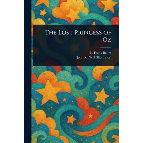 The Lost Princess of Oz
