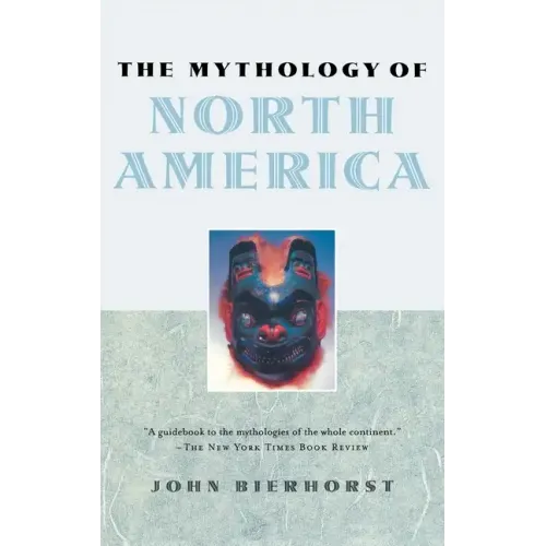 The Mythology of North America