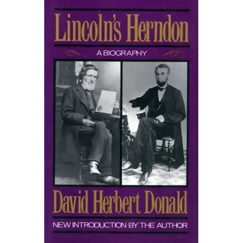 Lincoln's Herndon: A Biography