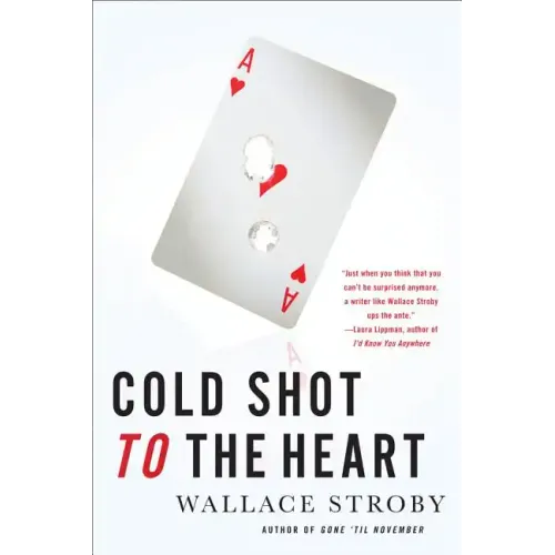 Cold Shot to the Heart