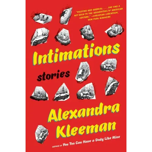 Intimations: Stories