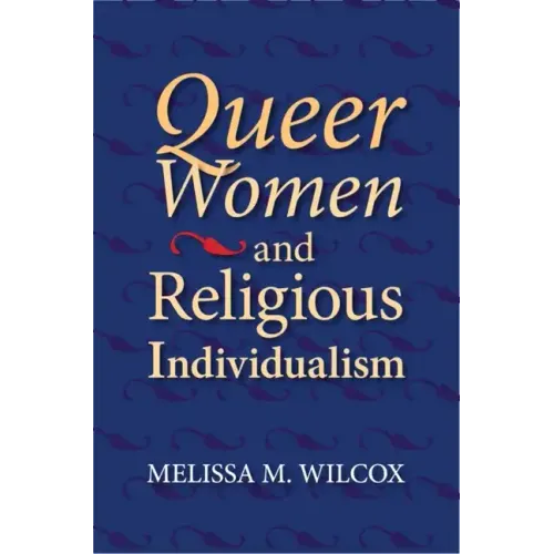 Queer Women and Religious Individualism