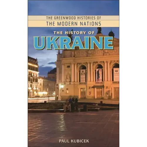 The History of Ukraine