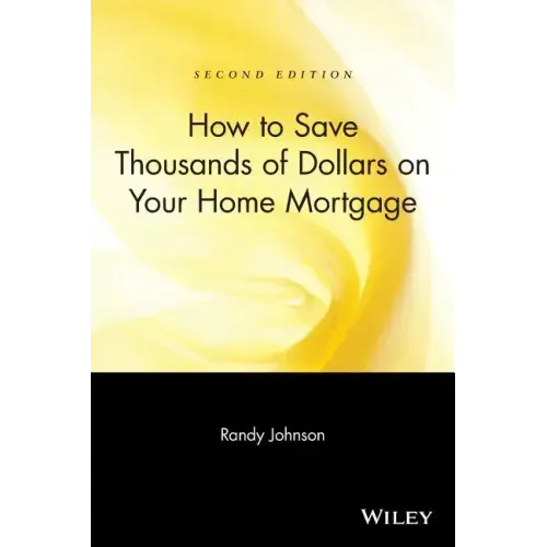 How to Save Thousands of Dollars on Your Home Mortgage