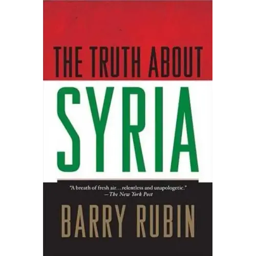 The Truth about Syria