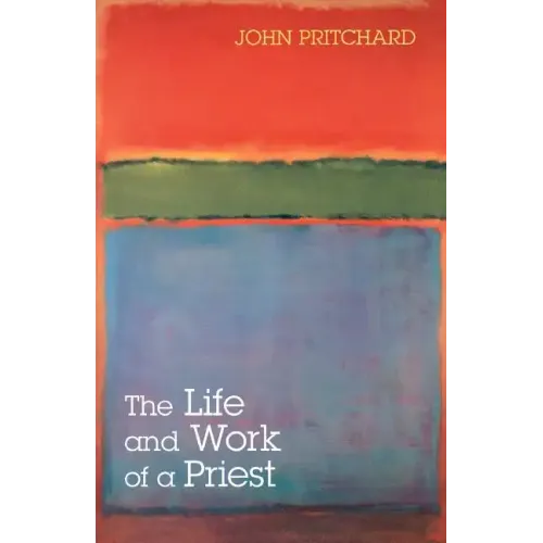The Life and Work of a Priest
