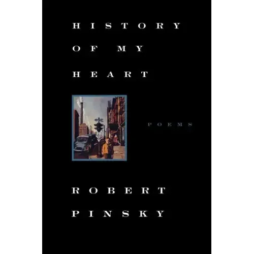History of My Heart: Poems