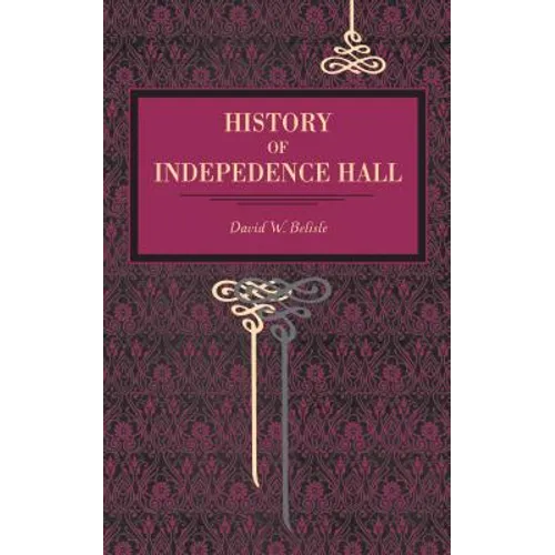 History of Independence Hall