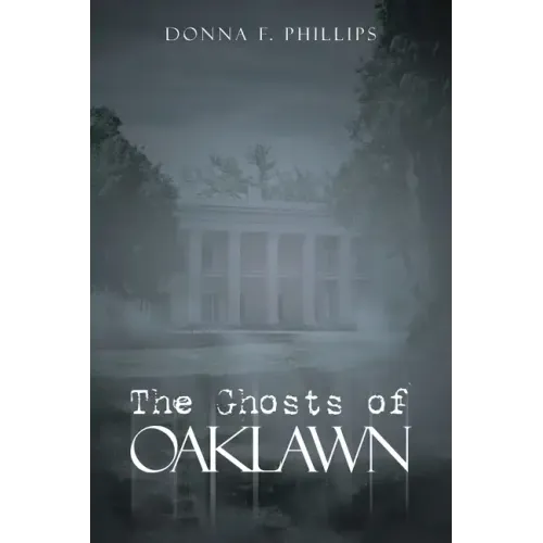 The Ghosts of Oaklawn