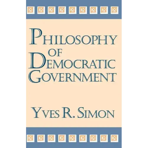 Philosophy of Democratic Government