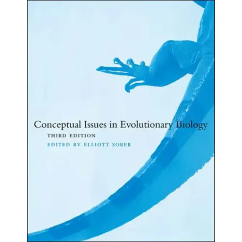 Conceptual Issues in Evolutionary Biology, 3e