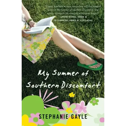 My Summer of Southern Discomfort