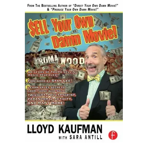 Sell Your Own Damn Movie!