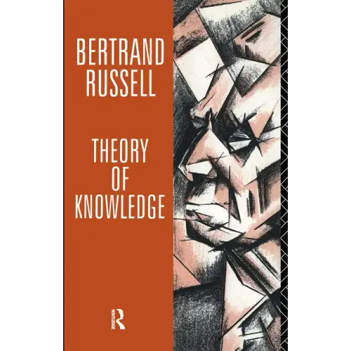 Theory of Knowledge: The 1913 Manuscript