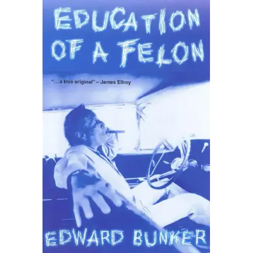 Education of a Felon: A Memoir