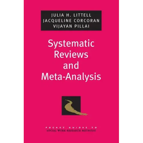 Systematic Reviews and Meta-Analysis