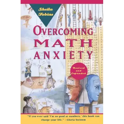 Overcoming Math Anxiety (Revised and Expanded)