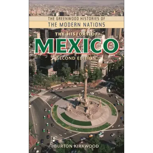 The History of Mexico