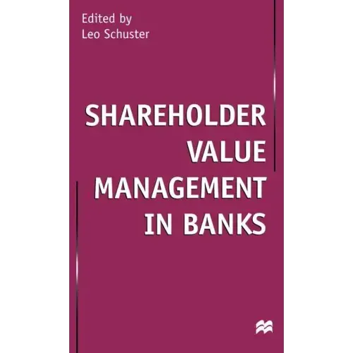 Shareholder Value Management in Banks