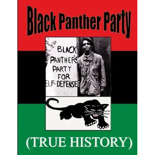 Black Panther Party True History