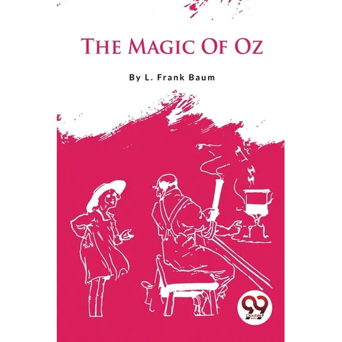 The Magic Of Oz
