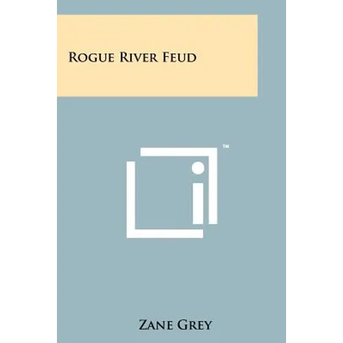 Rogue River Feud