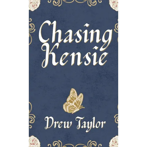 Chasing Kensie