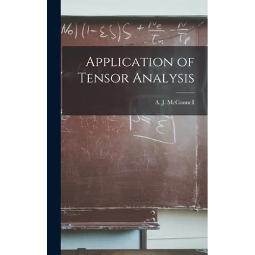 Application of Tensor Analysis