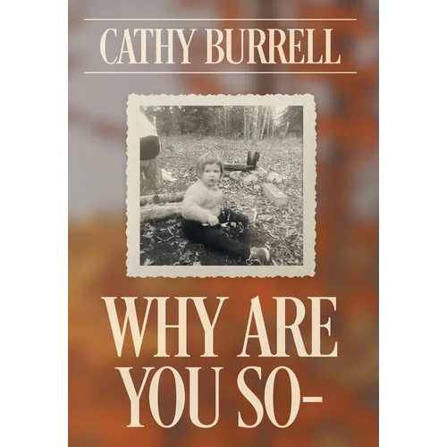 Why Are You So-