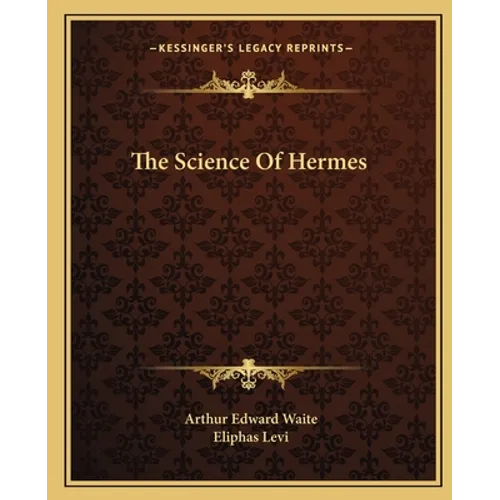 The Science Of Hermes