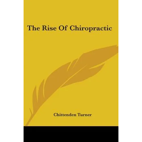 The Rise of Chiropractic