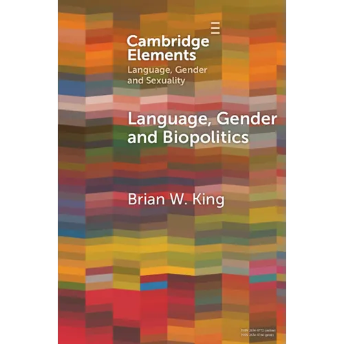 Language, Gender and Biopolitics: Meaning-Making and Intersex Variations in Healthcare