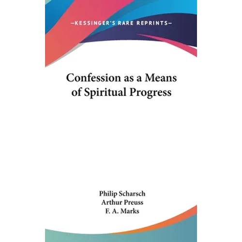 Confession as a Means of Spiritual Progress