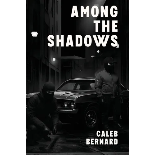 Among the Shadows