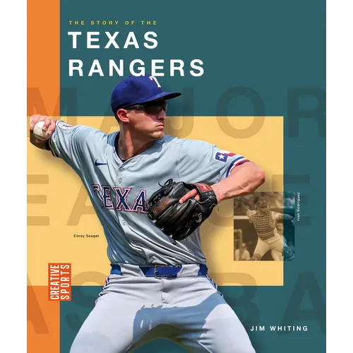 The Story of the Texas Rangers