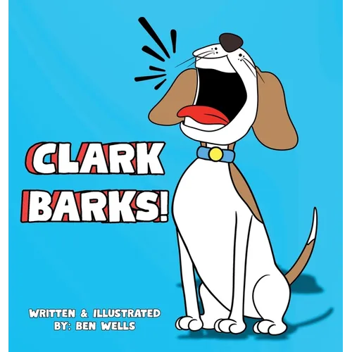 Clark Barks!