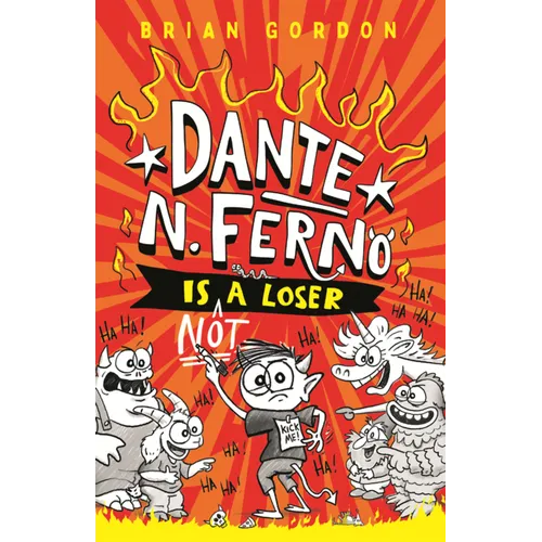 Dante N. Ferno Is Not a Loser