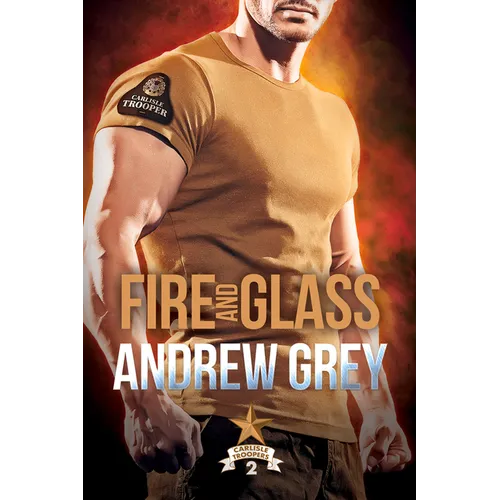 Fire and Glass: Volume 2