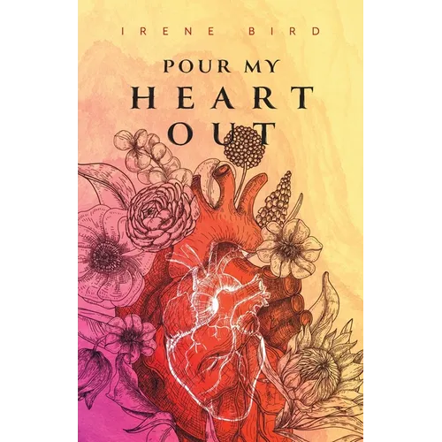 Pour My Heart Out
