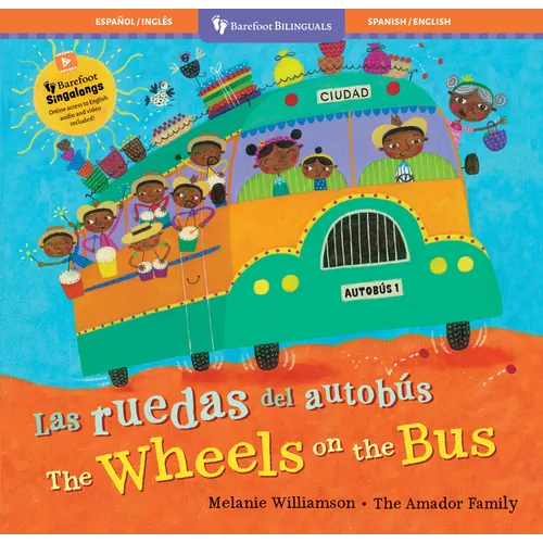 Las Ruedas del Autobús / The Wheels on the Bus